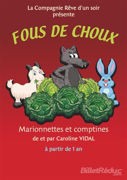 FOUS DE CHOUX – Spectacle pour enfant au Théâtre Flibustier