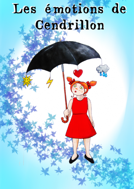 LES EMOTIONS DE CENDRILLON – Spectacle pour enfants