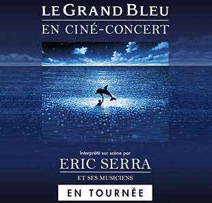 Ciné – Concert Le Grand Bleu au Dôme à Marseille / Reporté en sept 2022