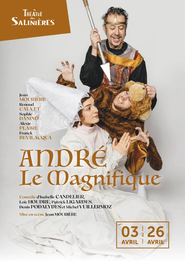 ANDRE LE MAGNIFIQUE au Théâtre des Salinières à Bordeaux
