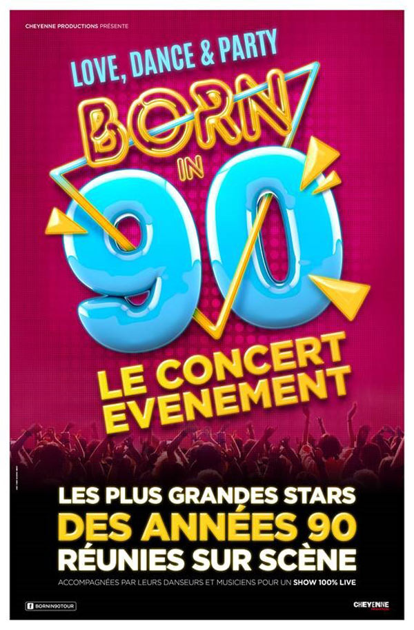 BORN IN 90 – Spectacle à l’Arkéa de Bordeaux Floirac / Annulé