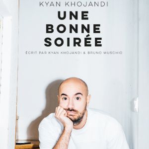 Spectacle de KYAN KHOJANDI au Silo à Marseille