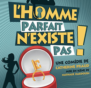 Café Théâtre "L'HOMME PARFAIT N'EXISTE PAS" au Théâtre Molière à BORDEAUX