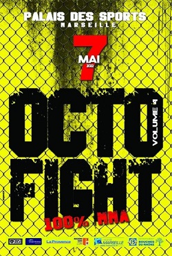 OCTOFIGHT 2022 – MMA (Arts Martiaux Mixes) au Palais des Sports / Terminé