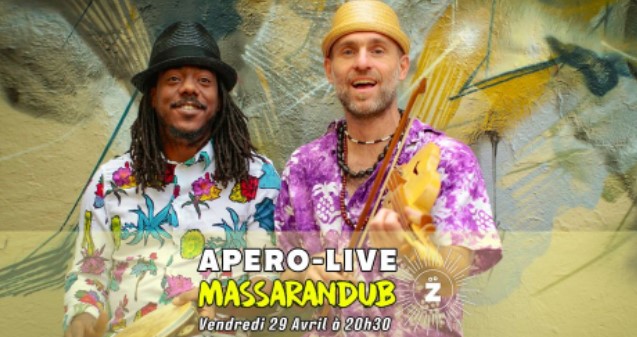 Apero-Live avec Massarandub au Bar à bière Zoumaï à Marseille / Terminé