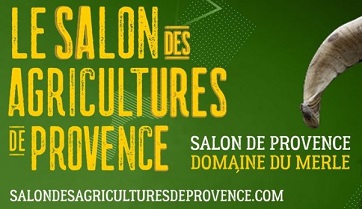Salon des Agricultures de Provence 2023 / 6e édition - Salon-de-Provence