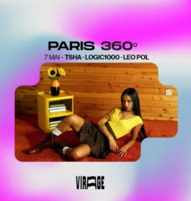 Soirée électro-house : Paris 360º avec TSHA, Logic1000 & Leo Pol au Virage