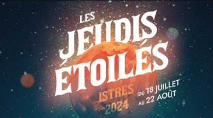 Les Jeudis Etoilés, Istres Summer 2024 – Feu d’artifice, Marché nocturne et animations