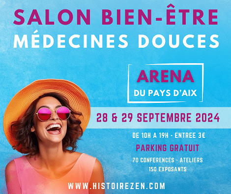 Salon Bien-être et Médecines Douces à l’Aréna du Pays d’Aix – Septembre 2024