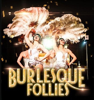 Spectacle de Cabaret "Burlesque Follies" - Soirée réveillon du Nouvel An au Théâtre de la Cité à Nice (06000)