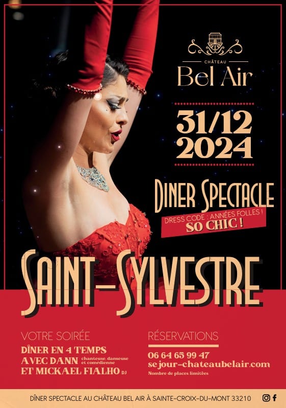 Dîner-Spectacle, Dj-set et Glamour à la Gatsby le Magnifique - Une soirée éblouissante pour votre Réveillon de la Saint-Sylvestre au Château Bel-Air à Sainte-Croix-du-Mont (33410)