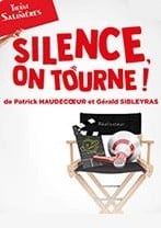 Pièce de théâtre comédie, Spectacle "SILENCE, ON TOURNE !" - Soirée réveillon Nouvel An 2025 à l'Entrepôt Le Haillan