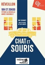 Pièce de théâtre, comédie, Spectacle "Chat et Souris" - Soirée réveillon Nouvel An 2025 au Théâtre La Pergola à Bordeaux