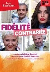 Pièce de théâtre, comédie, Spectacle "Fidélité Contrariée"- Soirée réveillon Nouvel An 2025 au Théâtre des Salinières de Bordeaux