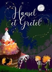 Spectacle pour enfants "Hansel et Gretel" - Théâtre Acte 2 - 69009 Lyon - De 03 à 12 ans