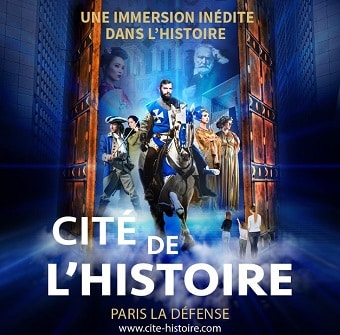 Voyagez dans le passé à la Cité de l'Histoire - 92800 La Défense