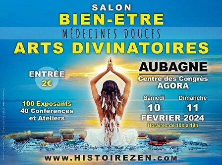 Salon Bien-être, Médecines Douces, Arts Divinatoires à Aubagne – Février 2024