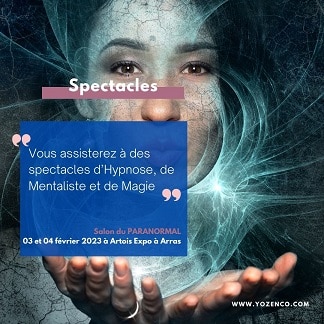 les spectacles prévus au Salon du Paranormal à Artois-Expo à Arras