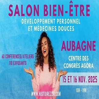 Salon du Bien-être, des Médecines Douces et des Arts divinatoires au Centre de Congrès à Aubagne - Edition 2025