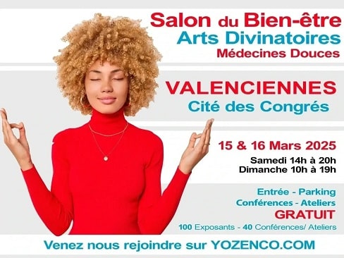 Salon Bien-être et Arts Divinatoires YOZENCO à la Cité des Congrès à Valenciennes – Mars 2025