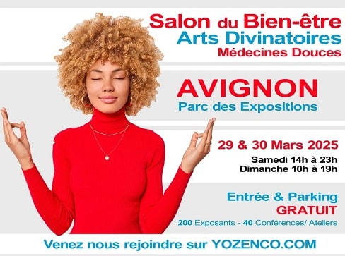 Salon Bien-être et Arts Divinatoires YOZENCO à Avignon Parc Expo – Mars 2025