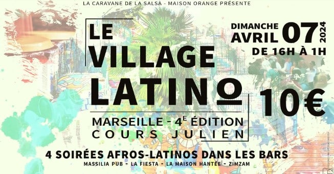 Le Village Latino de Marseille 2024 au Cours Julien