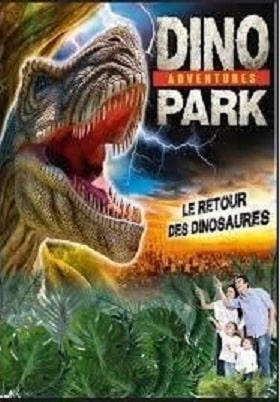 Expo dinosaures et Parc de loisirs « Dinopark » à Aix-en-Provence