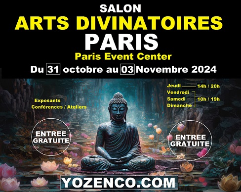 Salon des Arts Divinatoires “Yozenco” au Paris Event Center à la Villette