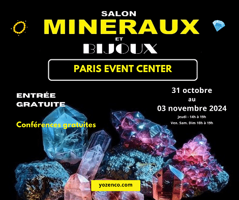 Salon des Minéraux et Bijoux « Yozenco » à PARIS