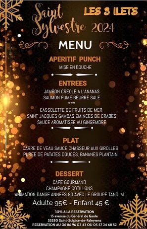Soirée Réveillon, Nouvel An 2025 au Restaurant Les 3 Ilets à Saint Sulpice-de-Faleyrens près de Talence (33330)