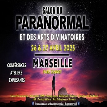 Salon du Paranormal au Parc Chanot à Marseille – Avril 2025